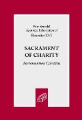 Sacrament of Charity Sacrament of Charity