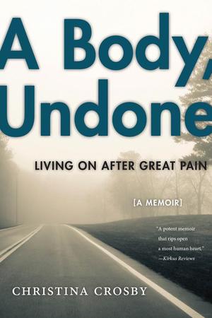 Body, Undone, A Body, Undone, A