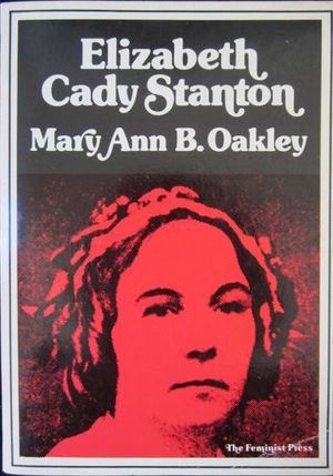 Elizabeth Cady Stanton Elizabeth Cady Stanton