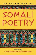 Anthology of Somali Poetry, An Anthology of Somali Poetry, An
