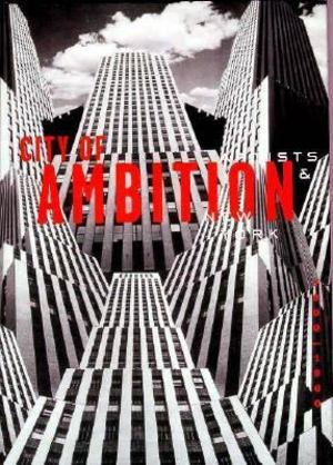 City of Ambition, The City of Ambition, The