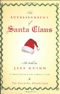 Autobiography of Santa Claus, The Autobiography of Santa Claus, The