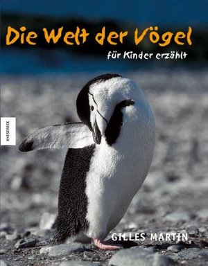 Die Welt der Vögel - für Kinder erzählt Die Welt der Vögel - für Kinder erzählt