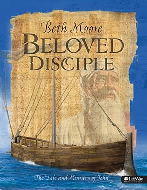 Beloved Disciple - Leader Kit: The Life and Ministry of John Beloved Disciple - Leader Kit: The Life and Ministry of John