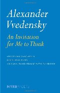 Alexander Vvedensky: An Invitation for Me to Think (NYRB/Poets) Alexander Vvedensky: An Invitation for Me to Think (NYRB/Poets)