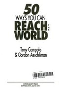 50 ways you can reach the world 50 ways you can reach the world