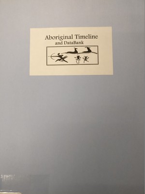 Aboriginal Timeline and DataBank Aboriginal Timeline and DataBank