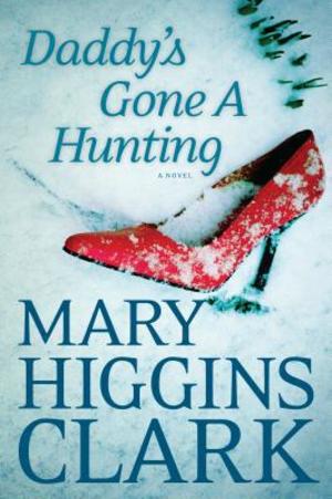 Daddy's Gone a Hunting (Large Print) Daddy's Gone a Hunting (Large Print)