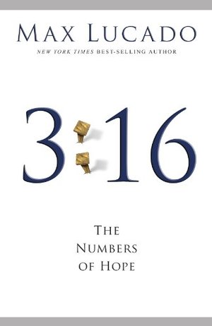3:16: The Numbers Of Hope 3:16: The Numbers Of Hope