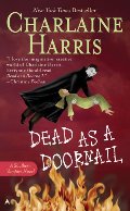 Dead as a Doornail (Sookie Stackhouse/True Blood, Book 5) Dead as a Doornail (Sookie Stackhouse/True Blood, Book 5)