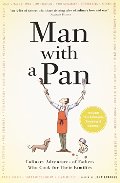 Man with a Pan Man with a Pan