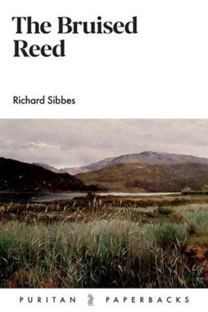Bruised Reed, The Bruised Reed, The