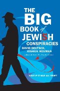 Big Book of Jewish Conspiracies, The Big Book of Jewish Conspiracies, The