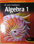 Algebra 1 - Teacher's Edition Algebra 1 - Teacher's Edition