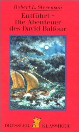 Entführt - Die Abenteuer des David Balfour Entführt - Die Abenteuer des David Balfour