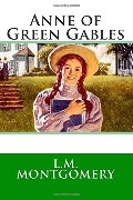 Anne of Green Gables Anne of Green Gables