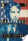 Most Dangerous Most Dangerous