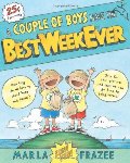 Couple of Boys Have the Best Week Ever, A Couple of Boys Have the Best Week Ever, A