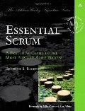 Essential Scrum: A Practical Guide to the Most Popular Agile Process (Addison-Wesley Signature Series (Cohn)) Essential Scrum: A Practical Guide to the Most Popular Agile Process (Addison-Wesley Signature Series (Cohn))