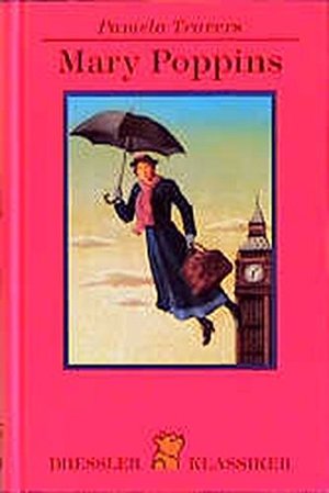 Mary Poppins (Dressler Klassiker) Mary Poppins (Dressler Klassiker)