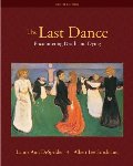 Last Dance: Encountering Death and Dying, The Last Dance: Encountering Death and Dying, The