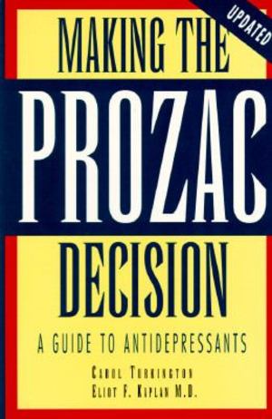 Making the Prozac Decision Making the Prozac Decision