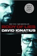 Body of Lies: A Novel (Movie Tie-In) Body of Lies: A Novel (Movie Tie-In)