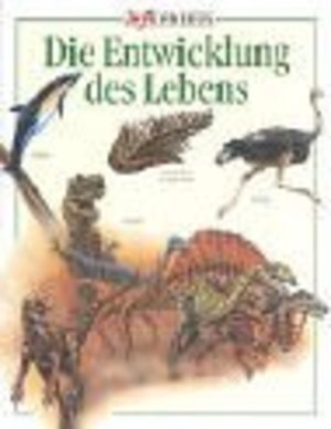 Die Entwicklung des Lebens: Ab 12 Jahre Die Entwicklung des Lebens: Ab 12 Jahre