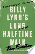 Billy Lynn's Long Halftime Walk: A Novel Billy Lynn's Long Halftime Walk: A Novel