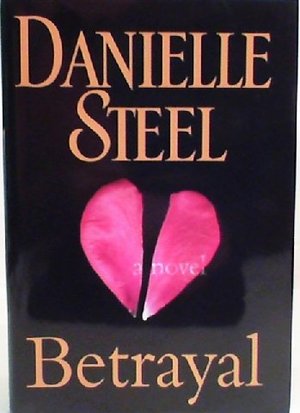 Betrayal (Large Print Edition) Betrayal (Large Print Edition)