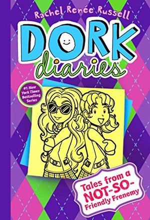 Dork Diaries 11: Tales from a Not-So-Friendly Frenemy Dork Diaries 11: Tales from a Not-So-Friendly Frenemy