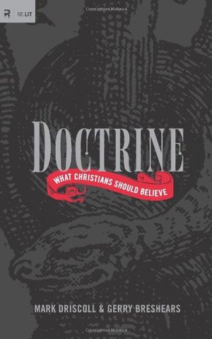 Doctrine: What Christians Should Believe Doctrine: What Christians Should Believe