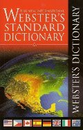 Webster's Standard Dictionary Webster's Standard Dictionary