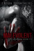 Malevolent (Darkness #1) Malevolent (Darkness #1)