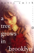 Tree Grows in Brooklyn, A Tree Grows in Brooklyn, A