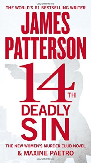 14th Deadly Sin (Women's Murder Club) 14th Deadly Sin (Women's Murder Club)