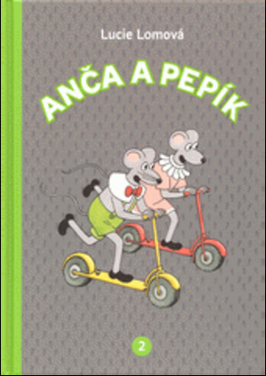 Anča a Pepík 2 Anča a Pepík 2