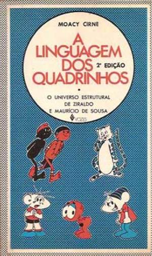 linguagem dos quadrinhos 2ª Edição, A linguagem dos quadrinhos 2ª Edição, A