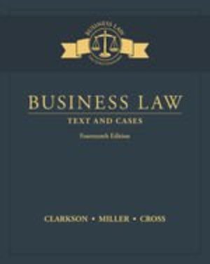 Business Law: Text and Cases, Loose-Leaf Version Business Law: Text and Cases, Loose-Leaf Version