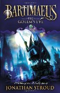 Golem's Eye (The Bartimaeus Sequence) Golem's Eye (The Bartimaeus Sequence)