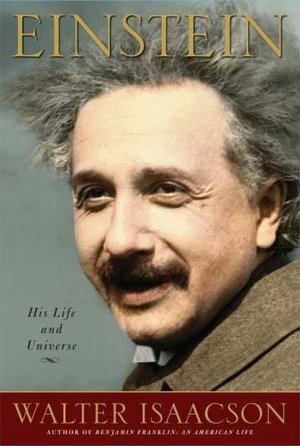 Einstein: His Life and Universe Einstein: His Life and Universe