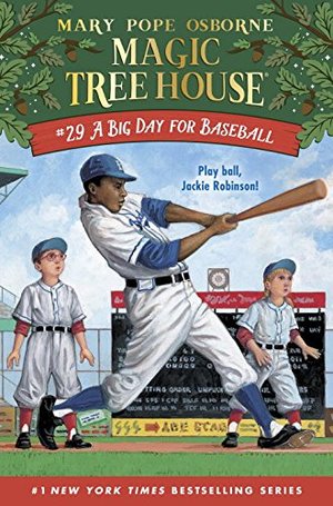 Big Day for Baseball (Magic Tree House (R)), A Big Day for Baseball (Magic Tree House (R)), A
