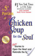 5th Portion of Chicken Soup for the Soul, A 5th Portion of Chicken Soup for the Soul, A
