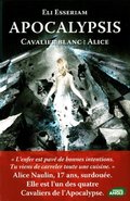 Apocalypsis - Tome 1 : Cavalier blanc Apocalypsis - Tome 1 : Cavalier blanc