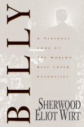 Billy: A Personal Look at the World's Best Loved Evangelist Billy: A Personal Look at the World's Best Loved Evangelist