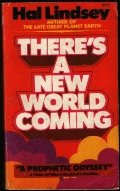 There's a New World Coming: There's a New World Coming: