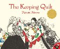 Keeping Quilt, The Keeping Quilt, The