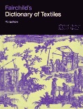 Fairchild's Dictionary of Textiles Fairchild's Dictionary of Textiles