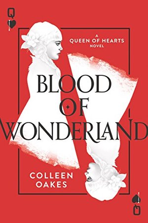 Blood of Wonderland (Queen of Hearts) Blood of Wonderland (Queen of Hearts)