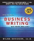 Business Writing: What Works, What Won't Business Writing: What Works, What Won't